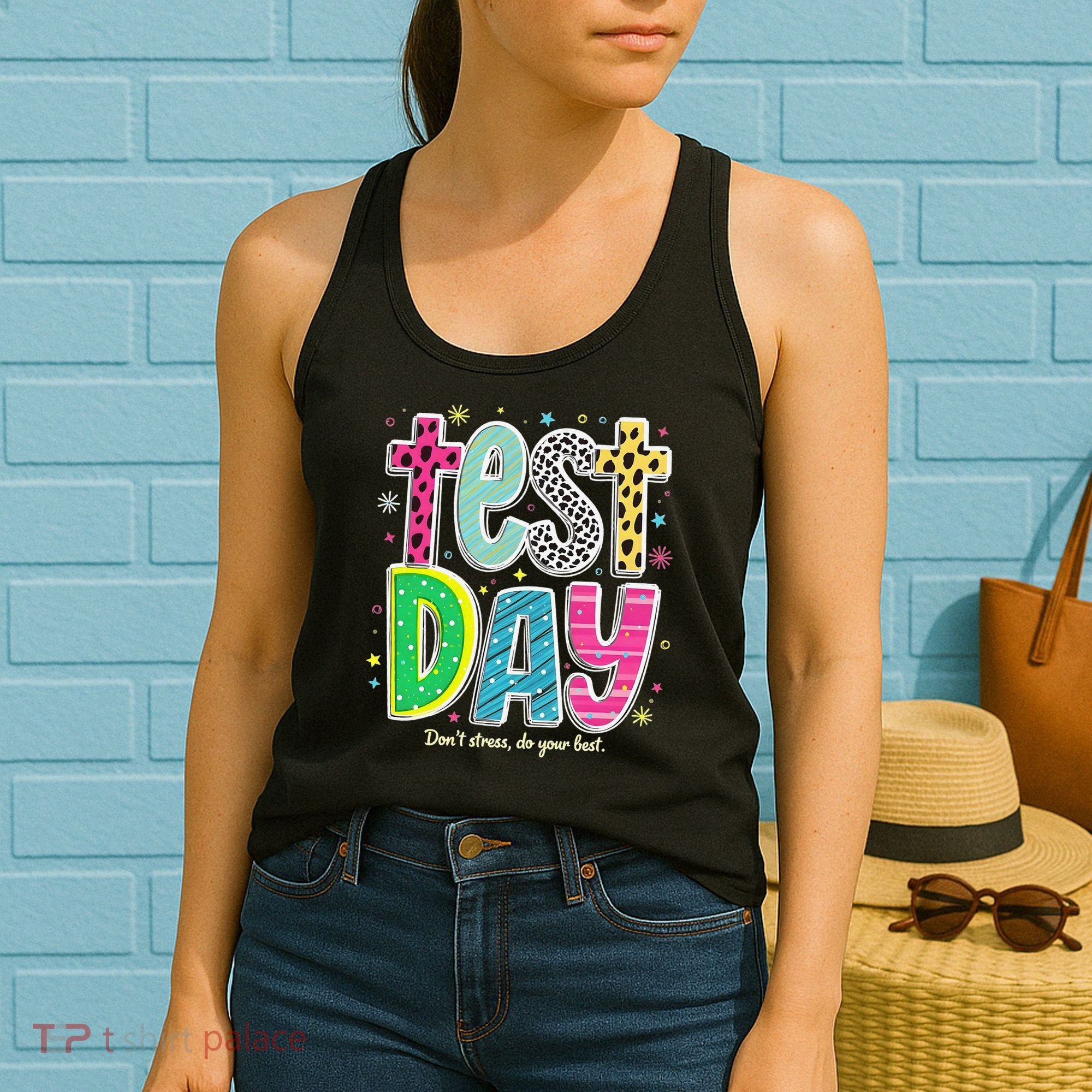 Its Test Day Preppy Teacher Dont Stress Do Your Best Women's Tank Top
