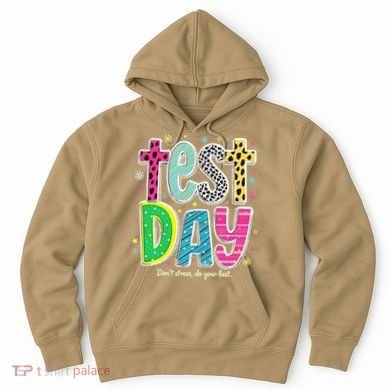 Its Test Day Preppy Teacher Dont Stress Do Your Best Hoodie