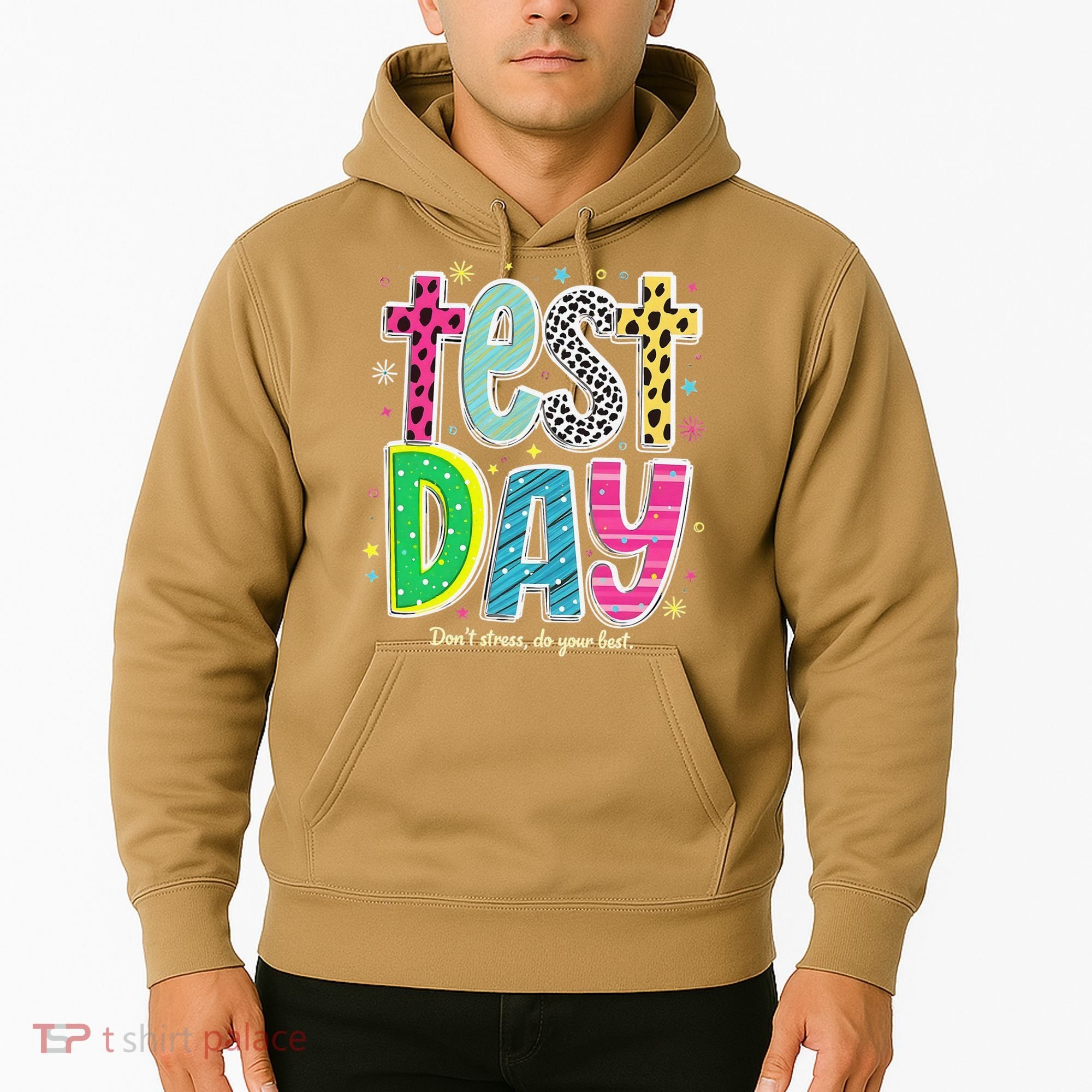 Its Test Day Preppy Teacher Dont Stress Do Your Best Hoodie