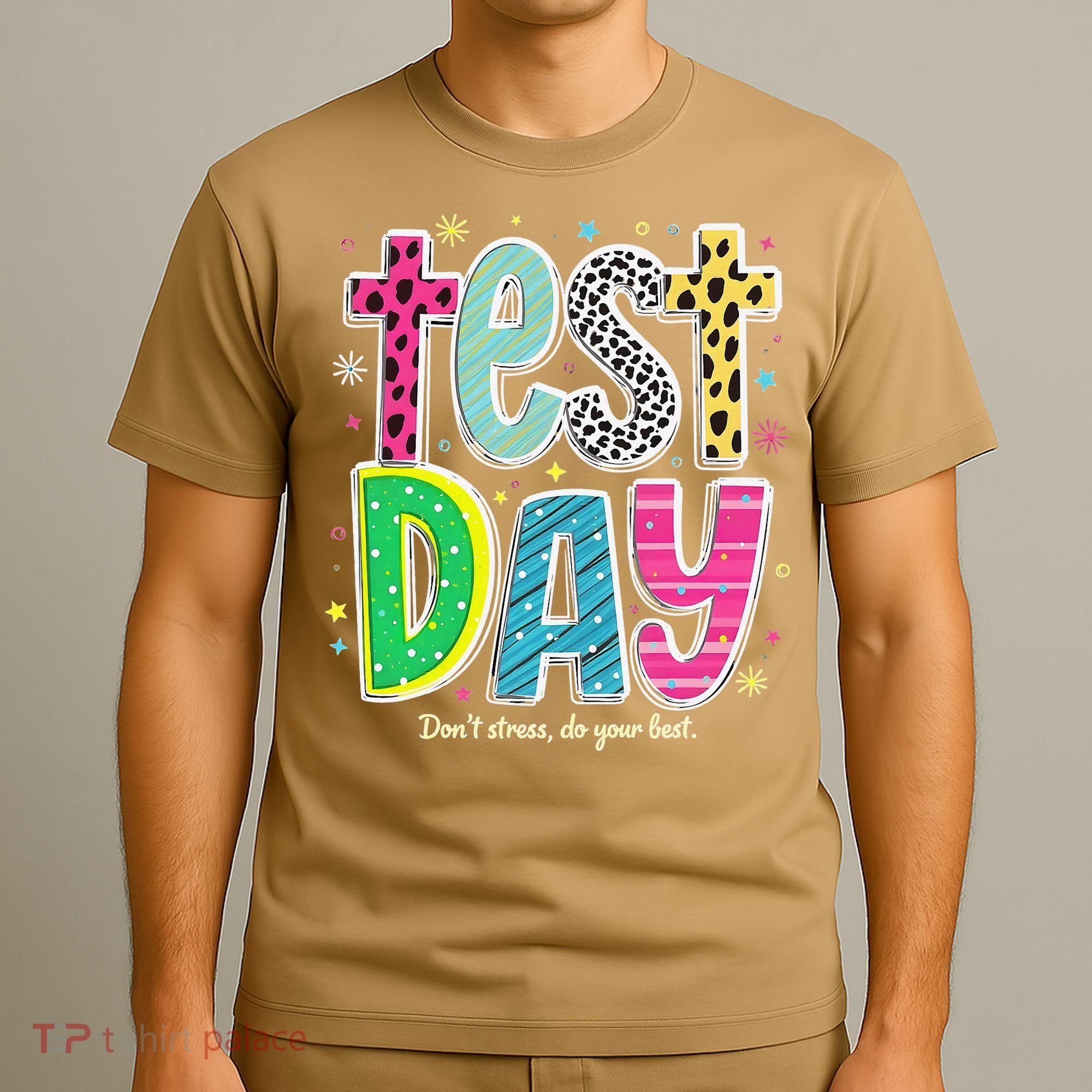 Its Test Day Preppy Teacher Dont Stress Do Your Best T-Shirt