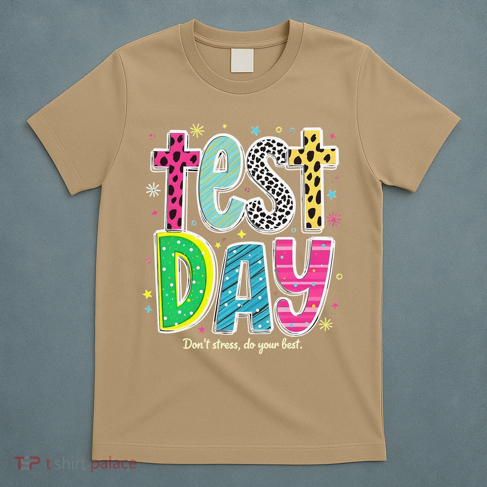 Its Test Day Preppy Teacher Dont Stress Do Your Best T-Shirt