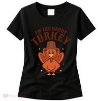 I'm The Daddy Turkey Festive Thanksgiving Women's T-Shirt thumb 0