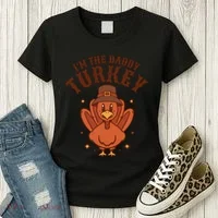 I'm The Daddy Turkey Festive Thanksgiving Women's T-Shirt thumb 3