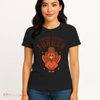 I'm The Daddy Turkey Festive Thanksgiving Women's T-Shirt thumb 4