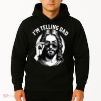 IM Telling Dad Funny Religious Christian Jesus Meme Hoodie thumb 2