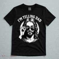 IM Telling Dad Funny Religious Christian Jesus Meme T-Shirt thumb 5