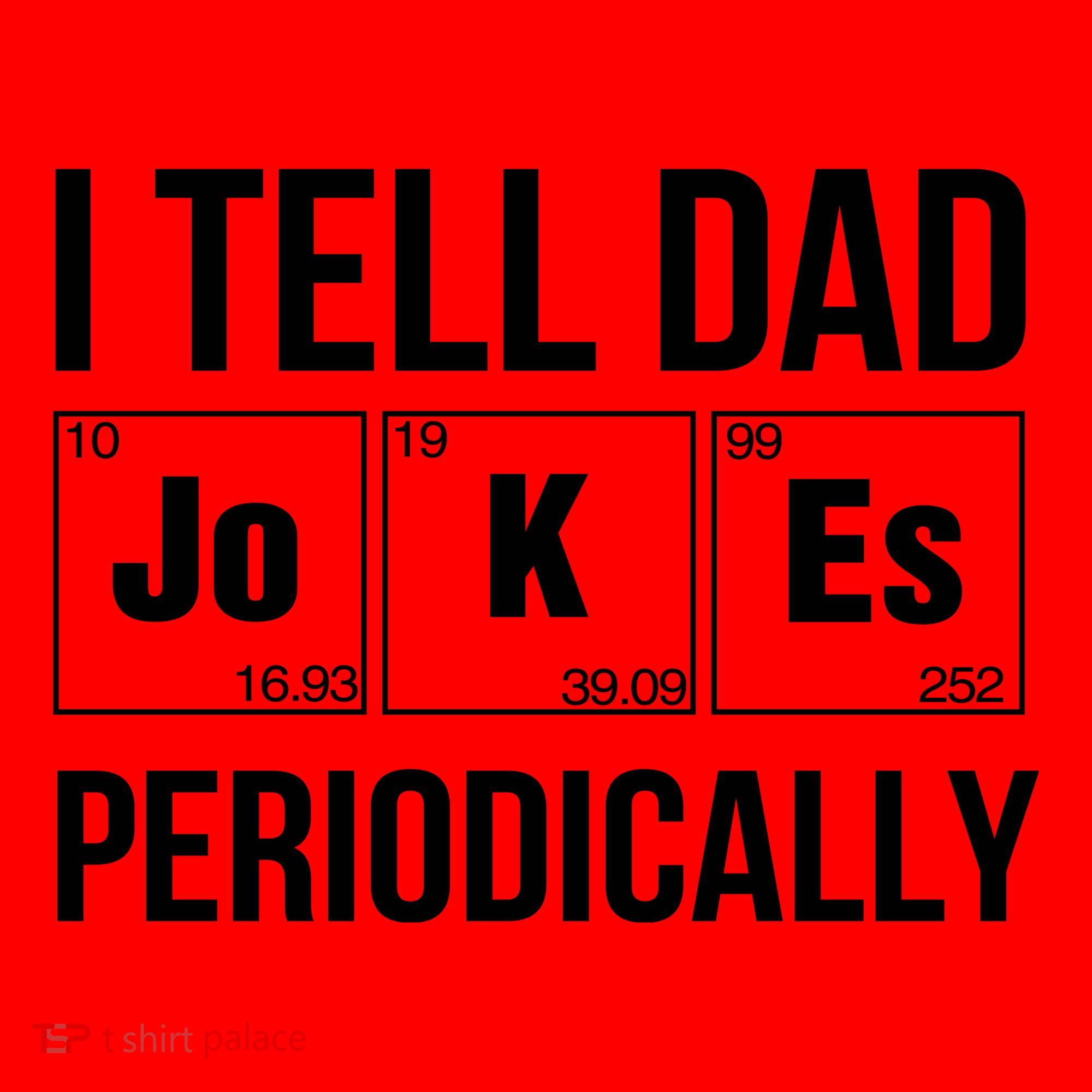 I Tell Dad Jokes Periodically Santa Hat