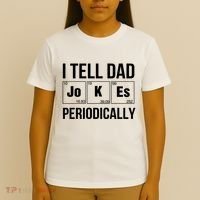 I Tell Dad Jokes Periodically T-Shirt thumb 4
