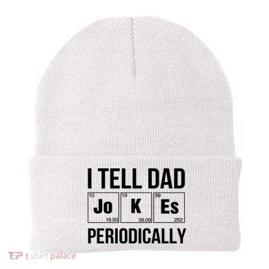 I Tell Dad Jokes Periodically Beanie