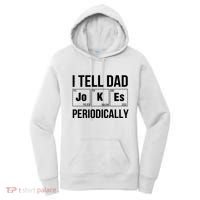 I Tell Dad Jokes Periodically Women's Hoodie thumb 0