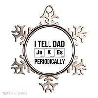 I Tell Dad Jokes Periodically Ornament thumb 0
