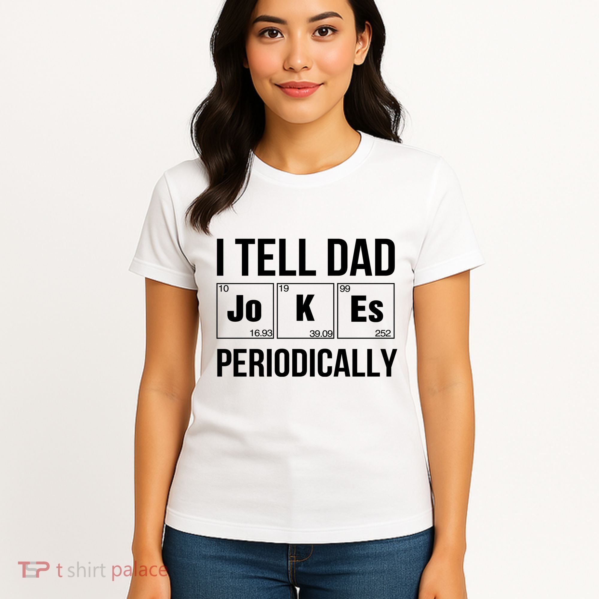 I Tell Dad Jokes Periodically Women's T-Shirt