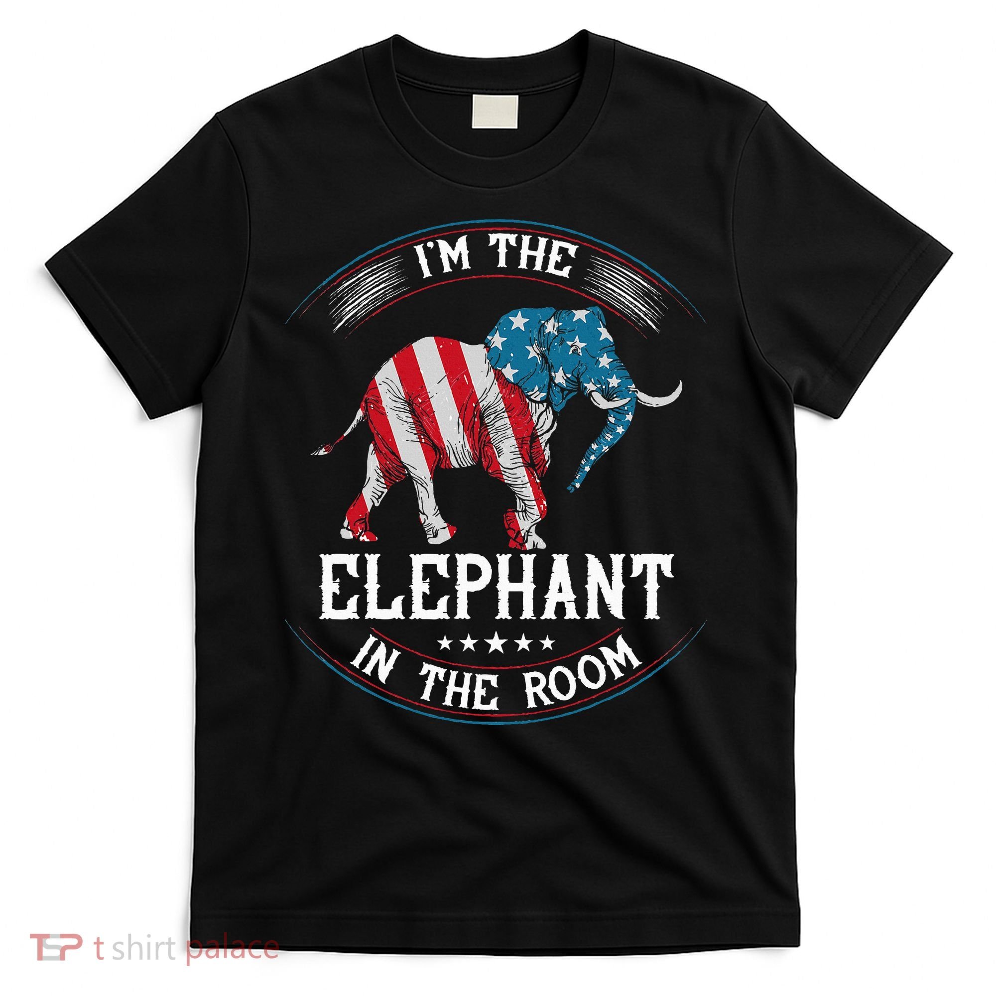 Im The Elephant In The Room Republica Conservative T-Shirt