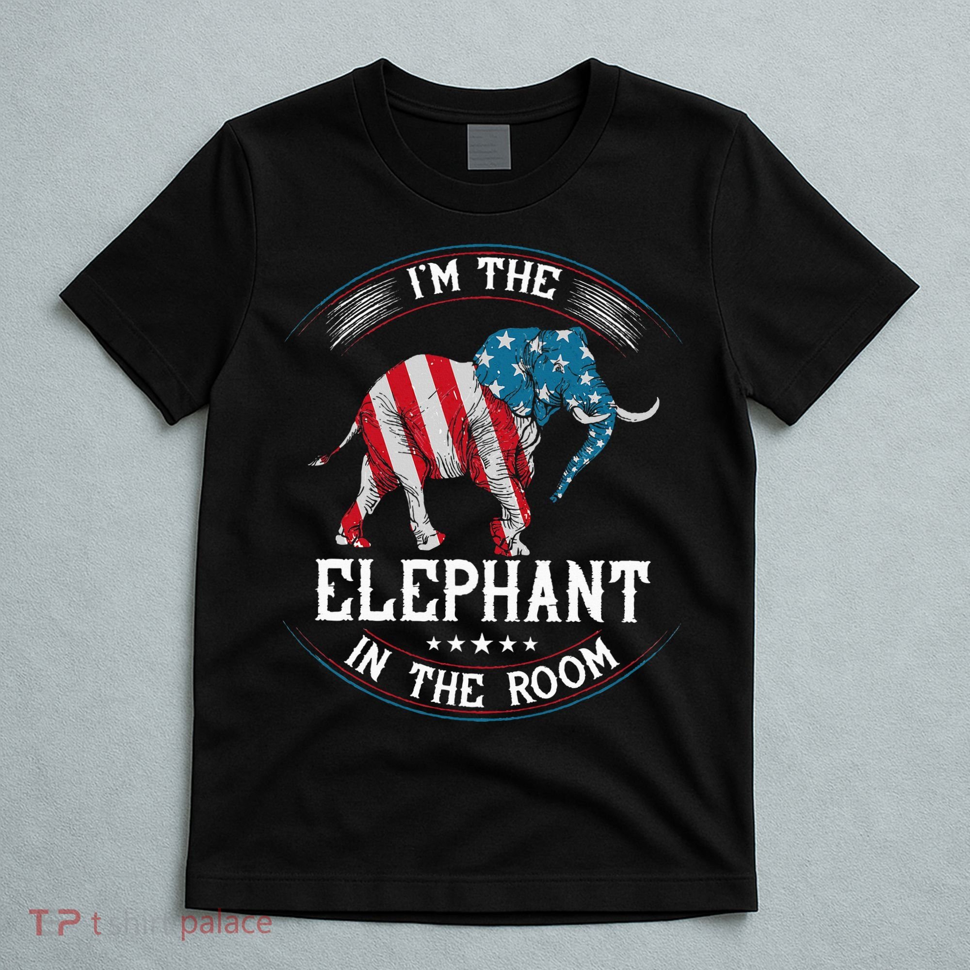 Im The Elephant In The Room Republica Conservative T-Shirt