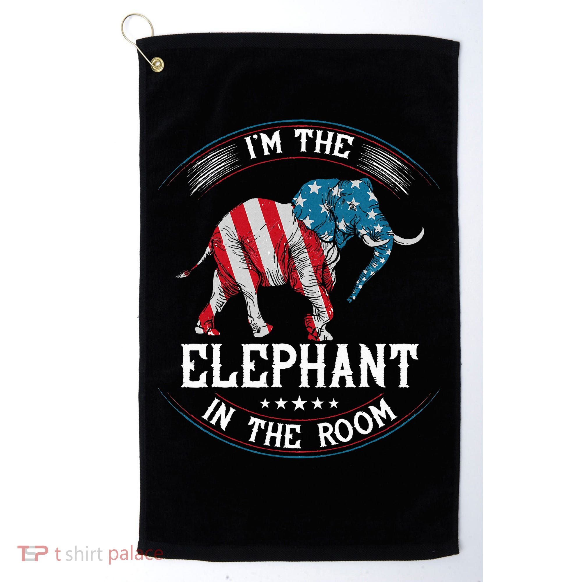 Im The Elephant In The Room Republica Conservative Golf Towel