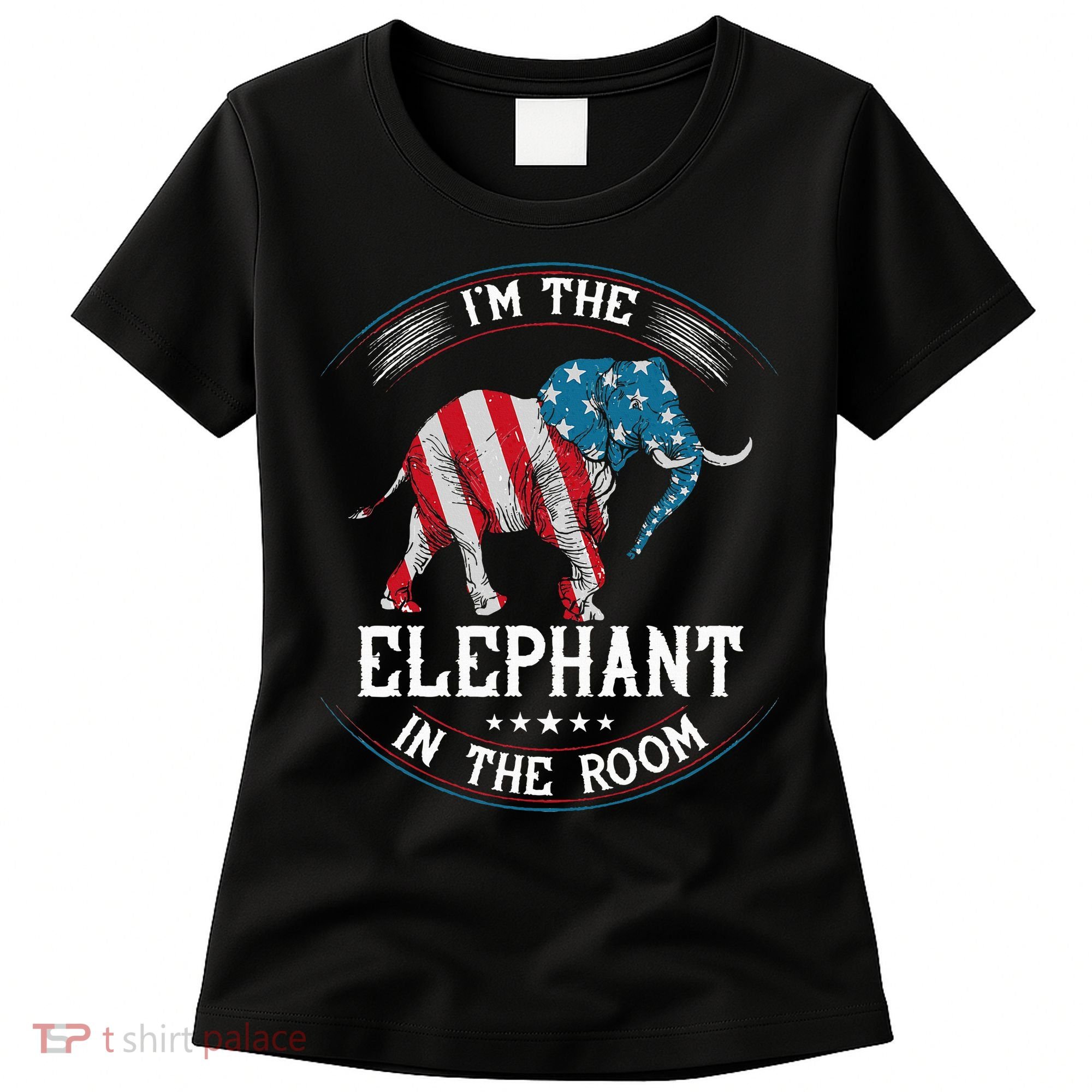 Im The Elephant In The Room Republica Conservative Women's T-Shirt