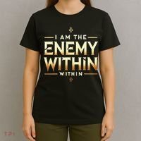 I´M The Enemy Within Bold Motivational Statement T-Shirt thumb 4