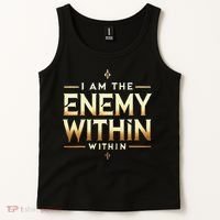 I´M The Enemy Within Bold Motivational Statement Tank Top thumb 2