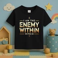 I´M The Enemy Within Bold Motivational Statement Toddler T-Shirt thumb 3