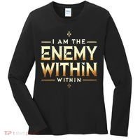 I´M The Enemy Within Bold Motivational Statement Women's Long Sleeve Shirt thumb 0