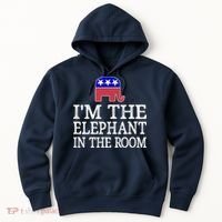 I'm The Elephant In The Room Republican Conservative Hoodie thumb 0