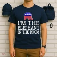I'm The Elephant In The Room Republican Conservative T-Shirt thumb 6