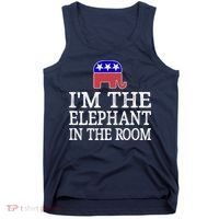I'm The Elephant In The Room Republican Conservative Tank Top thumb 0