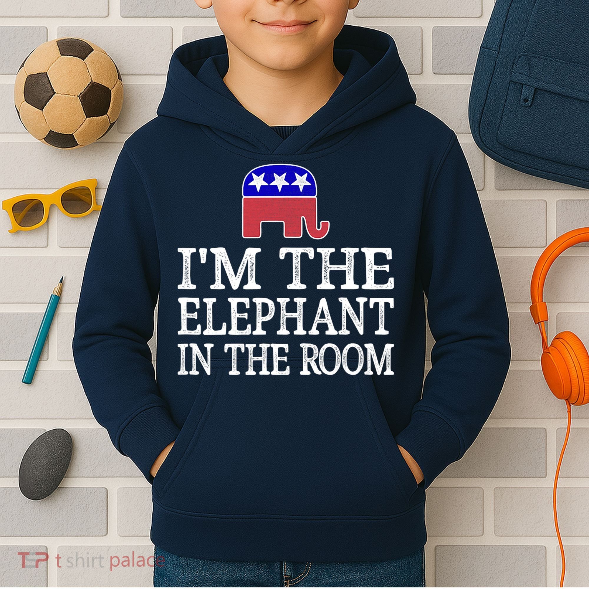 I'm The Elephant In The Room Republican Conservative Kids Hoodie