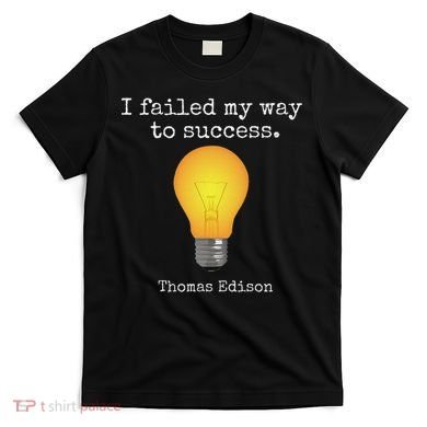 Inventor's , Thomas Edison , Graduate's T-Shirt