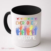 Idaho Teacher Everyone Is Welcome Here Fist Hand Support Coffee Mug thumb 0