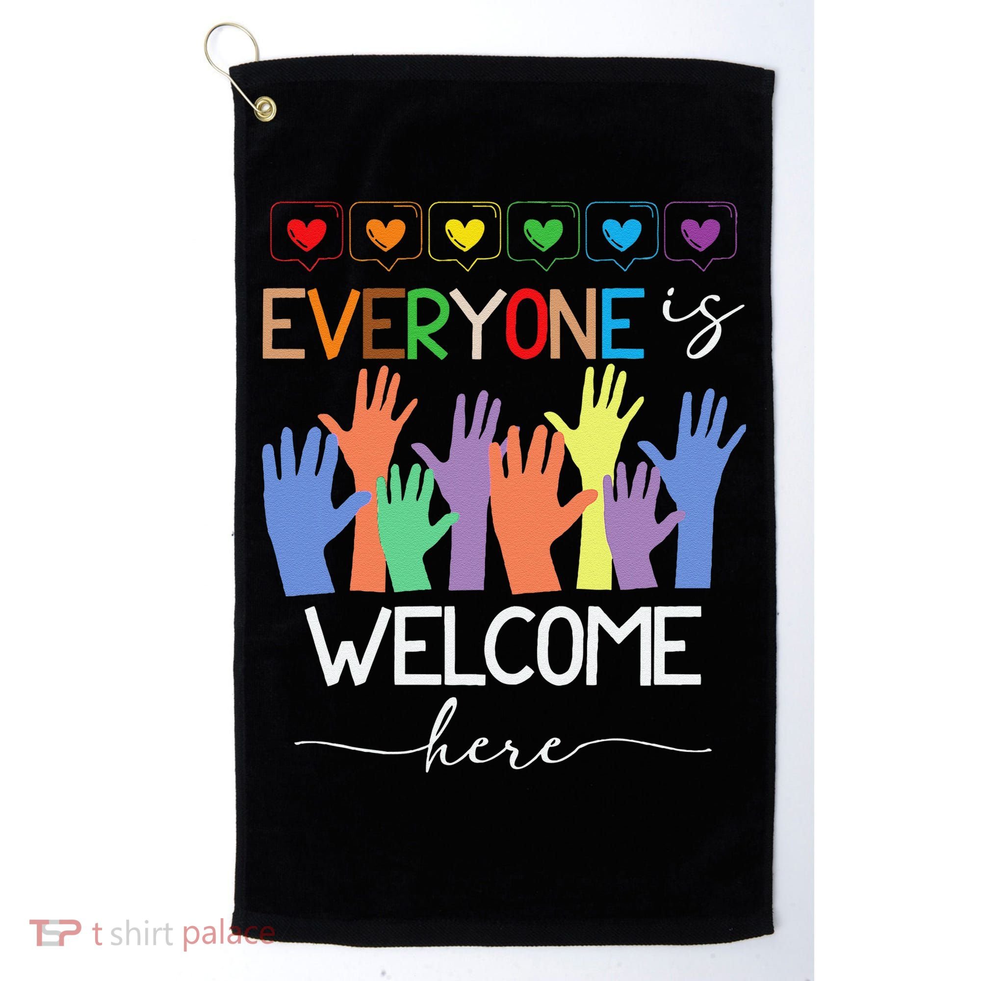 Idaho Teacher Everyone Is Welcome Here Fist Hand Support Golf Towel