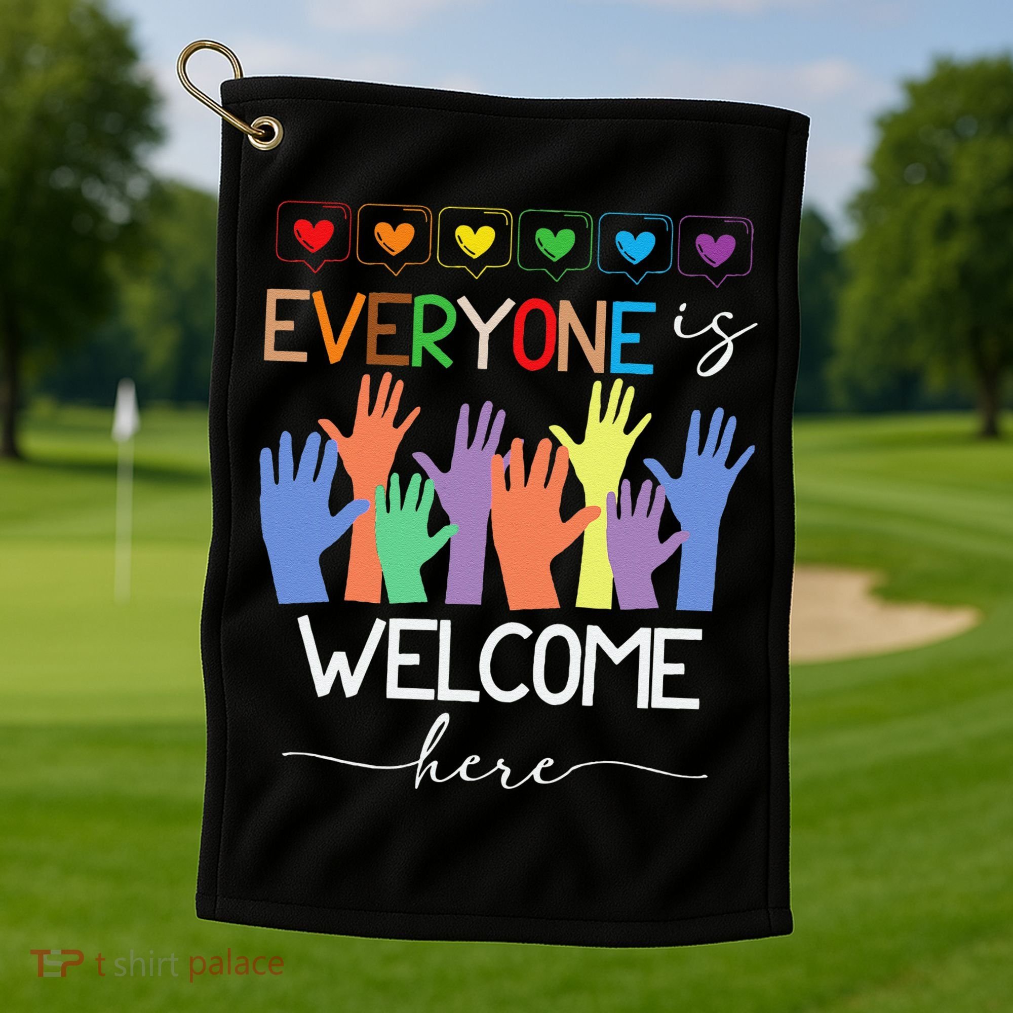 Idaho Teacher Everyone Is Welcome Here Fist Hand Support Golf Towel