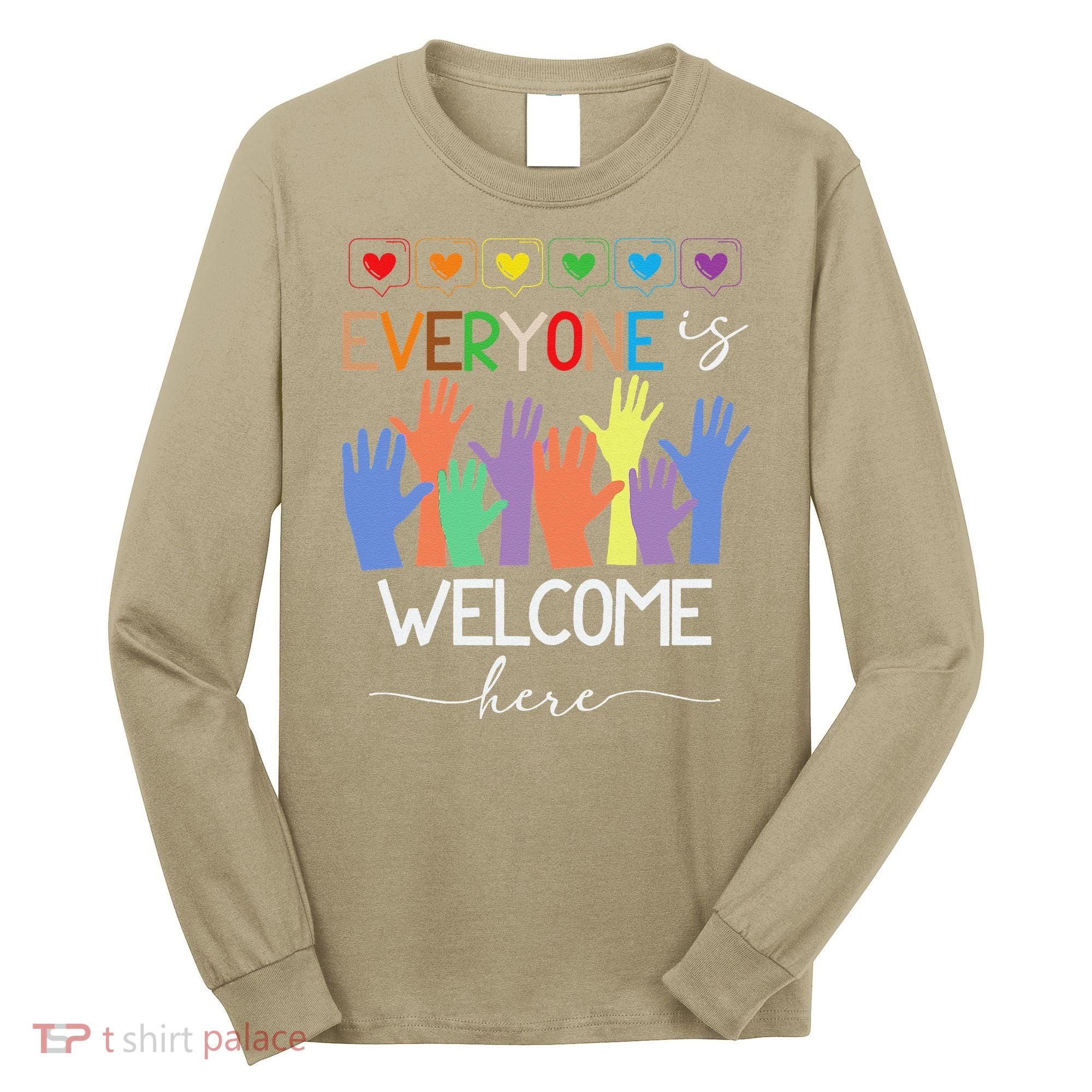 Idaho Teacher Everyone Is Welcome Here Fist Hand Support Long Sleeve Shirt