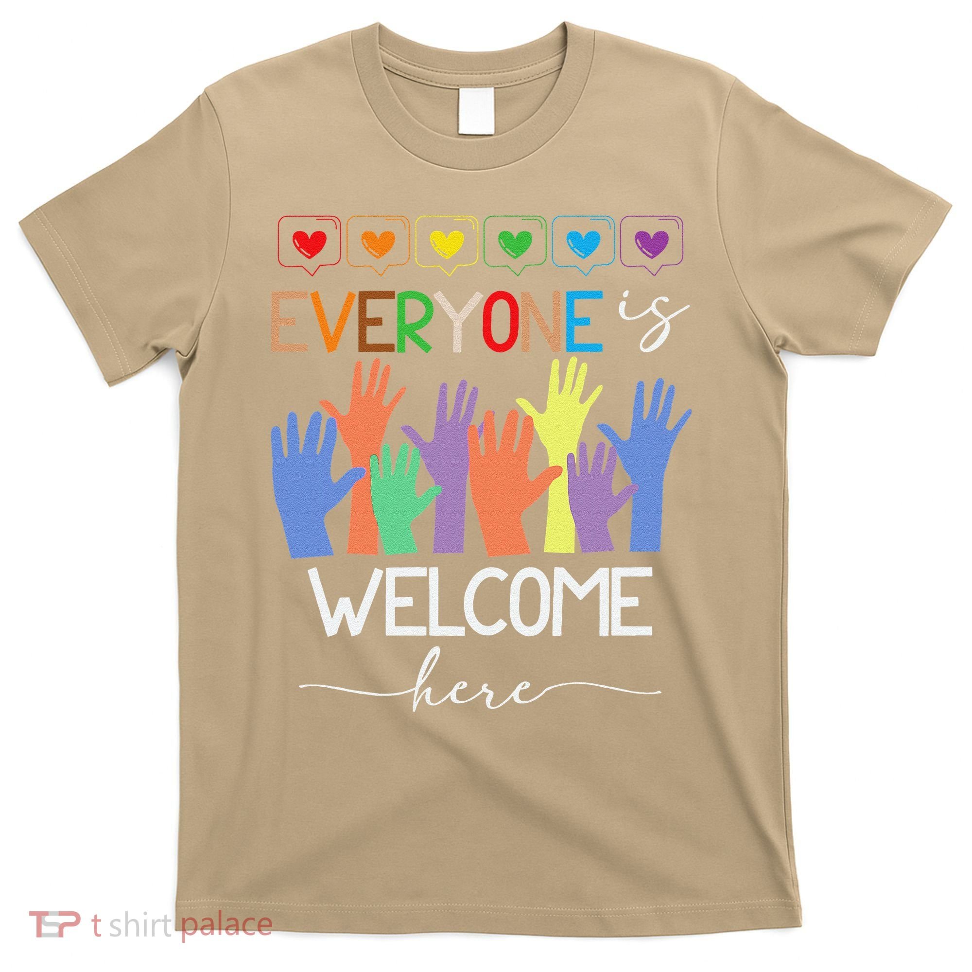 Idaho Teacher Everyone Is Welcome Here Fist Hand Support T-Shirt