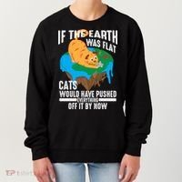 If The Earth Was Flat Cool Planet Cats Funny Gift Women's Sweatshirt thumb 0