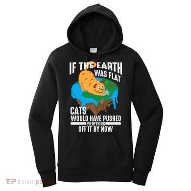 If The Earth Was Flat Cool Planet Cats Funny Gift Women's Hoodie