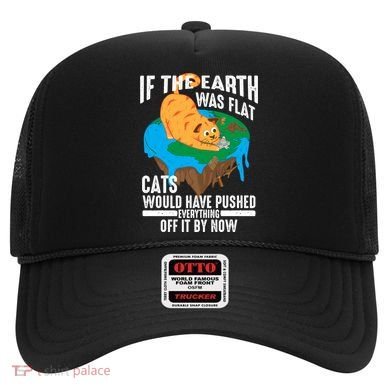 If The Earth Was Flat Cool Planet Cats Funny Gift Hat