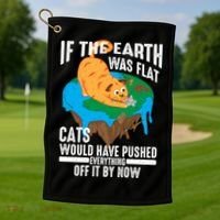 If The Earth Was Flat Cool Planet Cats Funny Gift Golf Towel thumb 1