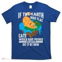 If The Earth Was Flat Cool Planet Cats Funny Gift T-Shirt thumb 0