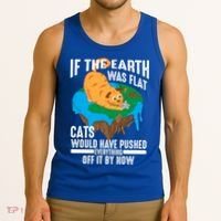 If The Earth Was Flat Cool Planet Cats Funny Gift Tank Top thumb 3