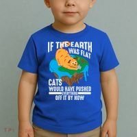 If The Earth Was Flat Cool Planet Cats Funny Gift Toddler T-Shirt thumb 2