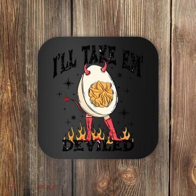 ILl Take Em Deviled Funny Thanksgiving Deviled Eggs Coaster