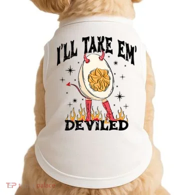 ILl Take Em Deviled Funny Thanksgiving Deviled Eggs Doggie Tank