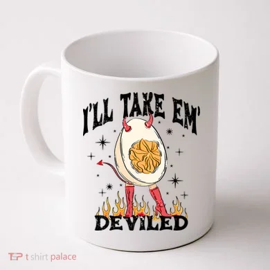 ILl Take Em Deviled Funny Thanksgiving Deviled Eggs Coffee Mug