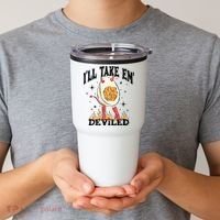 ILl Take Em Deviled Funny Thanksgiving Deviled Eggs Tumbler thumb 2