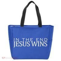 In The End Jesus Wins Christianity Tote Bag thumb 0