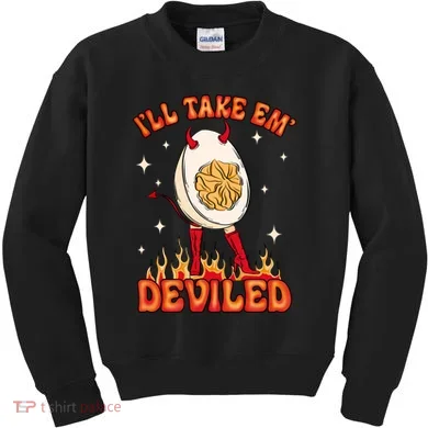 ILl Take Em Deviled Egg Funny Thanksgiving Kids Sweatshirt