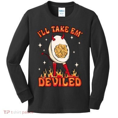 ILl Take Em Deviled Egg Funny Thanksgiving Kids Long Sleeve Shirt