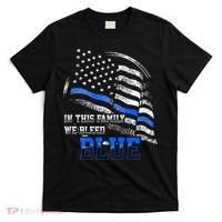In This Family We Bleed Blue Police Blue Line Flag USA T-Shirt thumb 0
