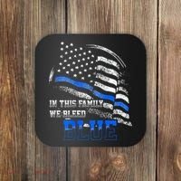 In This Family We Bleed Blue Police Blue Line Flag USA Coaster thumb 0